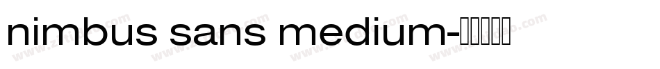 nimbus sans medium字体转换